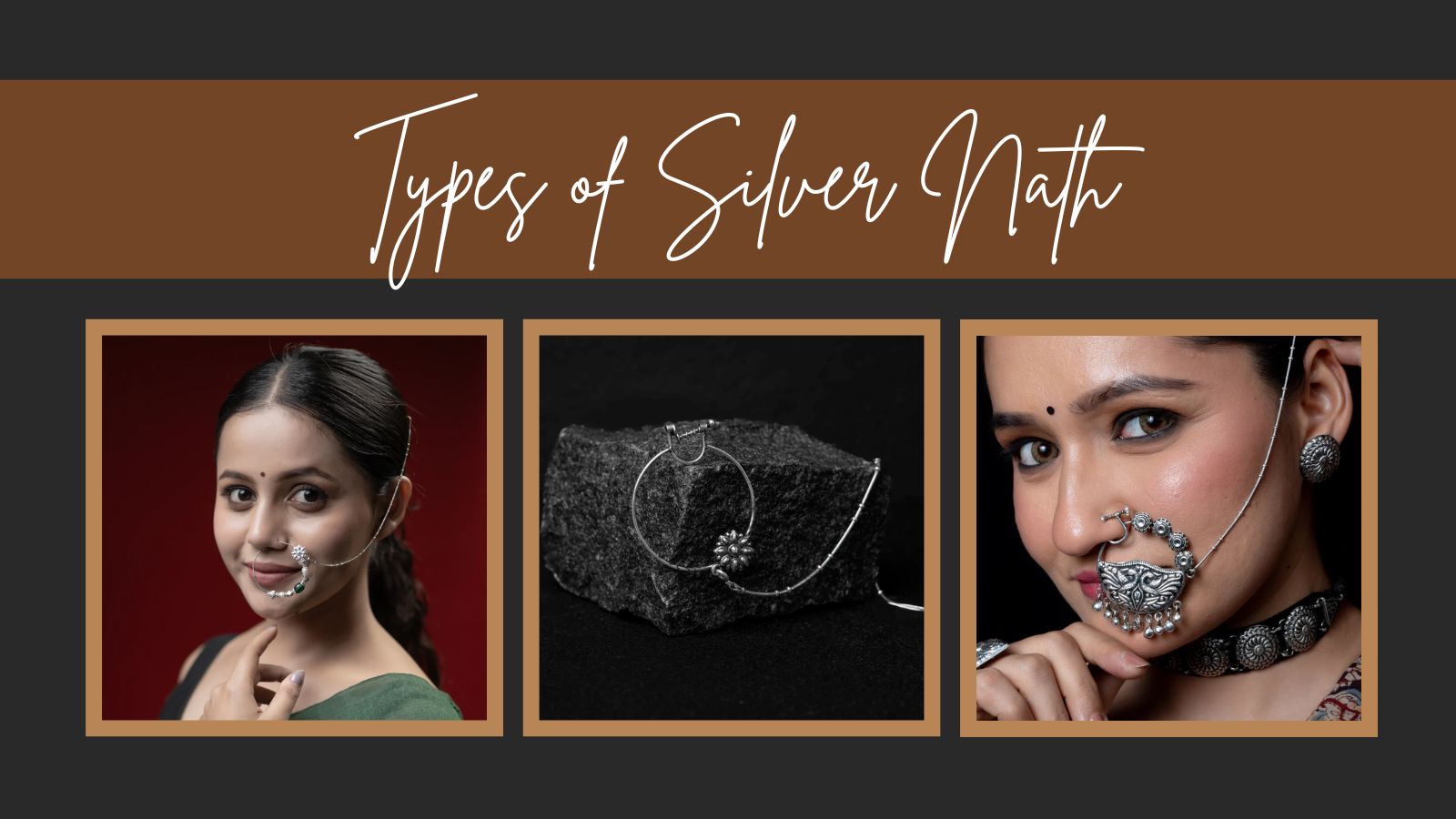 Types of Silver Nath: Kumaoni, Morni, Bajuband and More. A Complete Guide