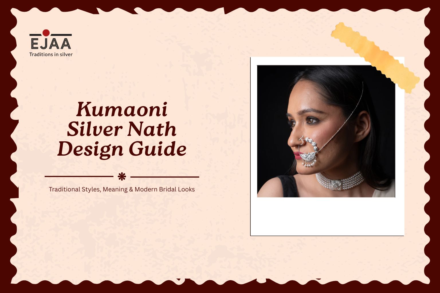 Kumaoni Silver Nath Design Guide: Traditional Styles, Meaning & Modern Bridal Looks