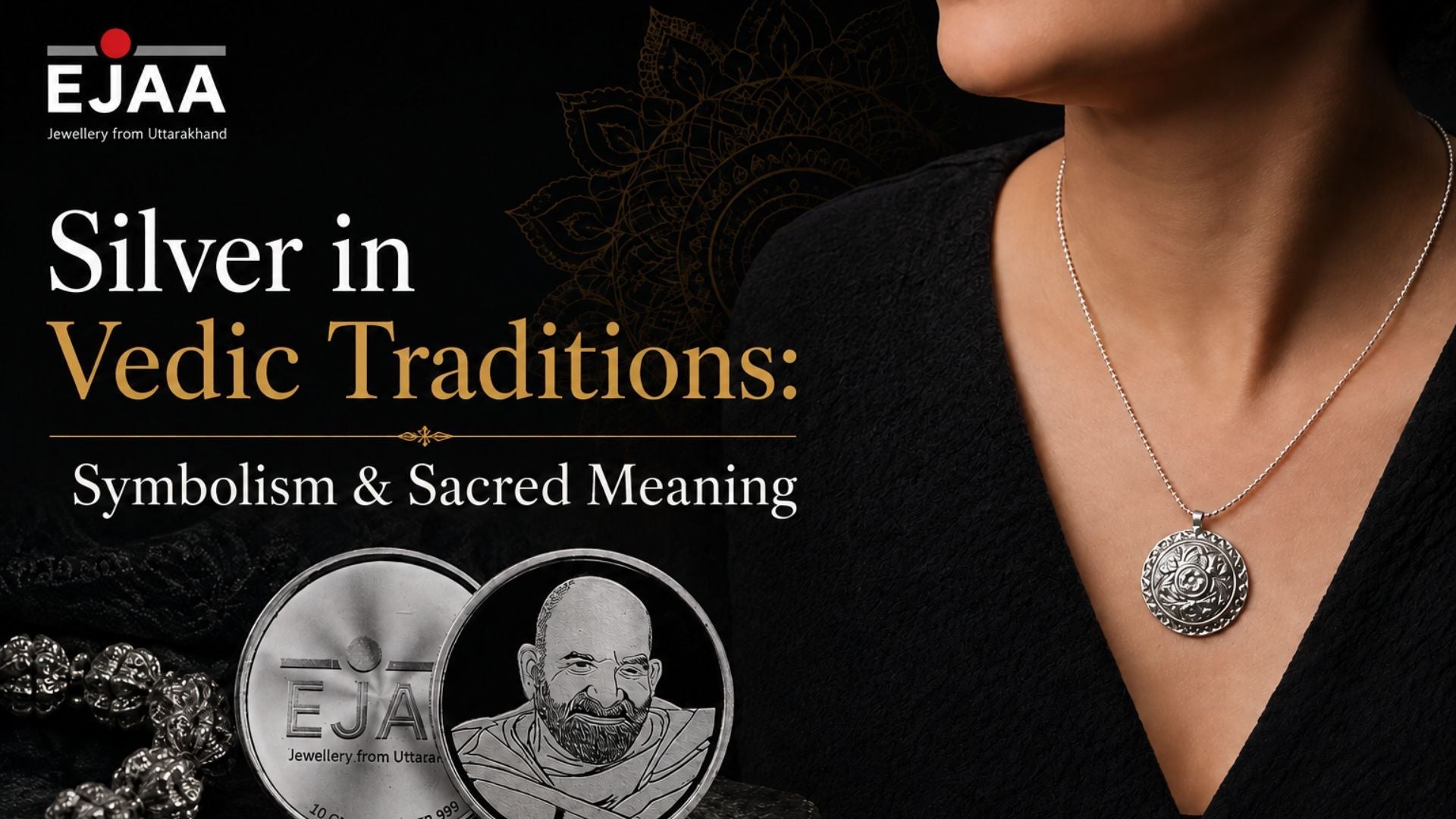 Silver in Vedic Traditions 